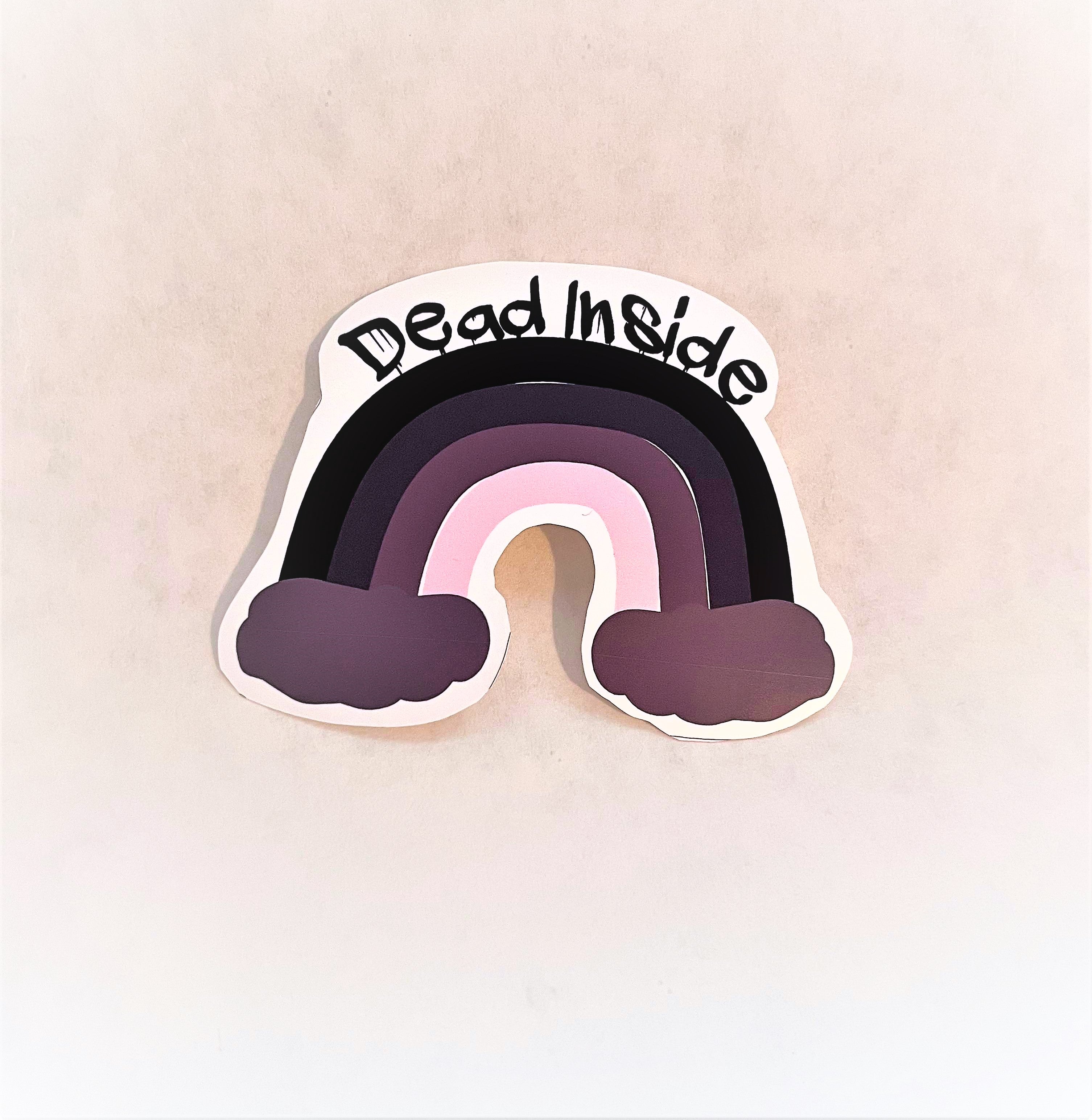 DEAD INSIDE RAINBOW Sticker Label Glossy Weather proof 3" Stickers