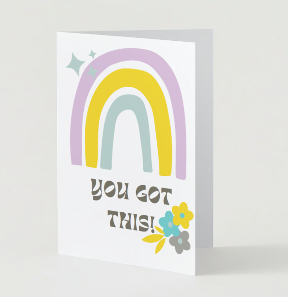 You Got This! Greeting Card