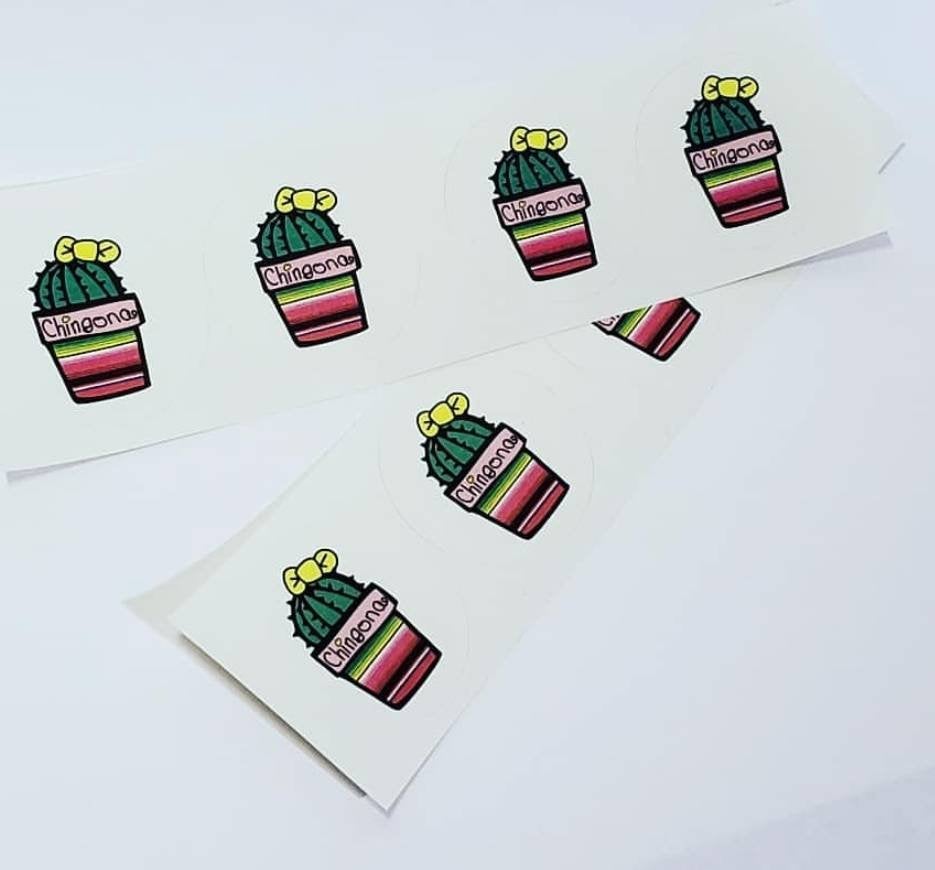 CHINGONA CACTUS STICKERS 4 stickers Round 2"