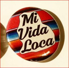 Mi Vida Loca Zarape