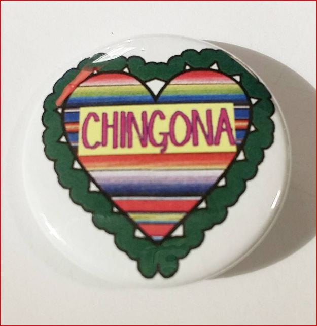 CHINGONA Zarape Heart Pin Button 1.5"