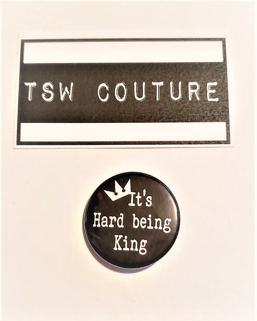 IT'S Hard To Be KING PIN Button