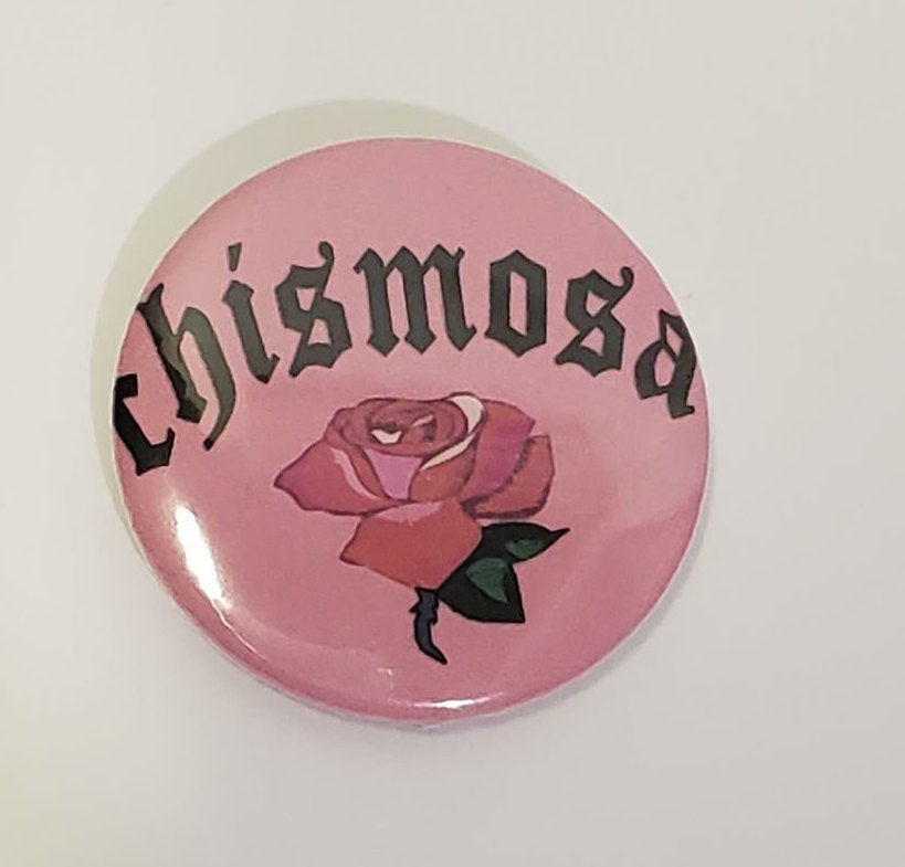 CHISMOSA Rose PIN BUTTON