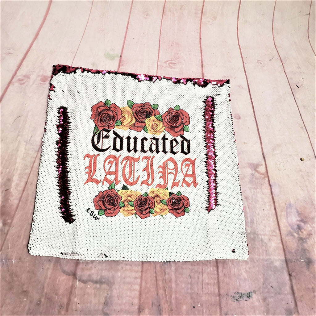 EDUCATED LATINA ROSES Sequin Pillow Case Home Interior Design Bedroom Decor 16"
