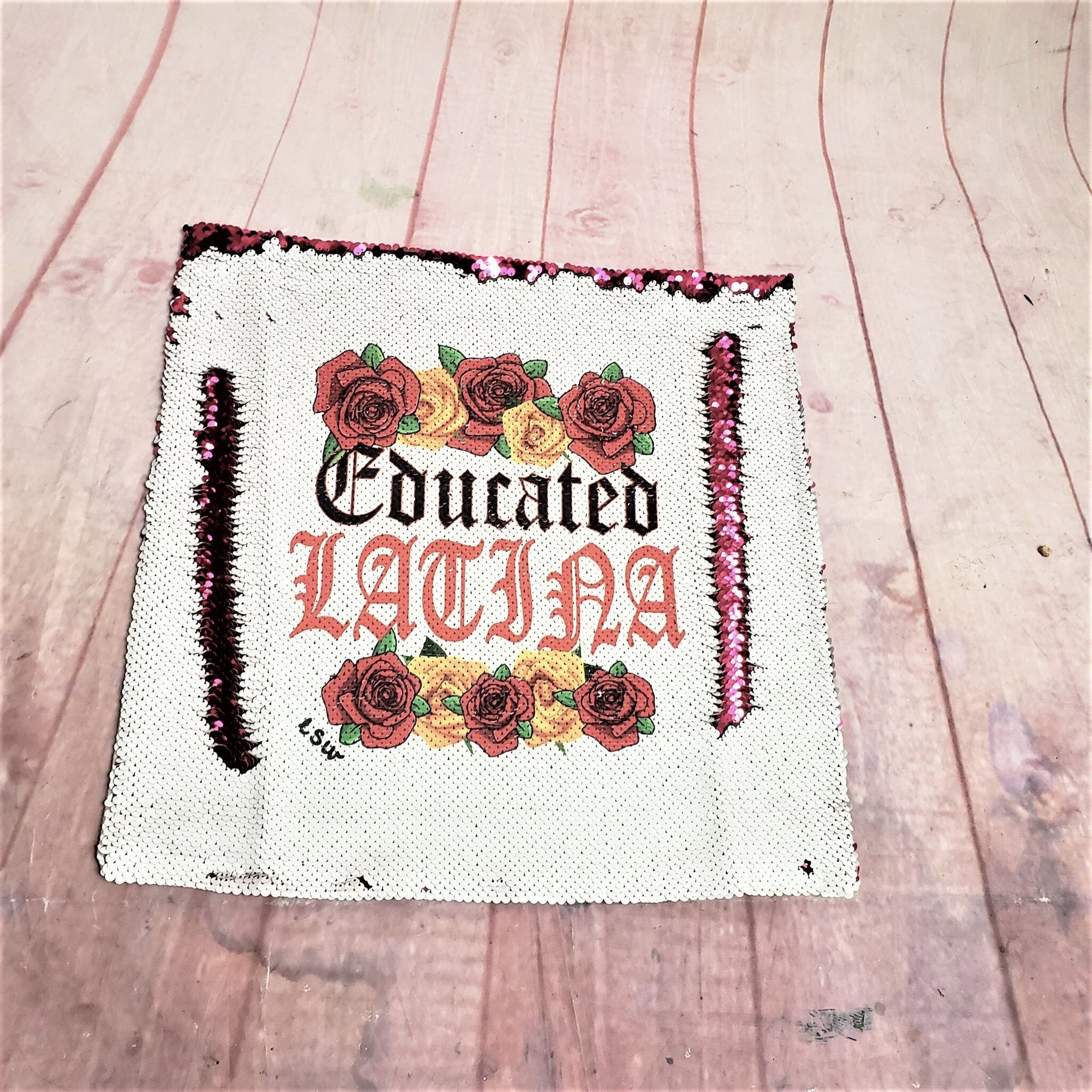 EDUCATED LATINA ROSES Sequin Pillow Case Home Interior Design Bedroom Decor 16"