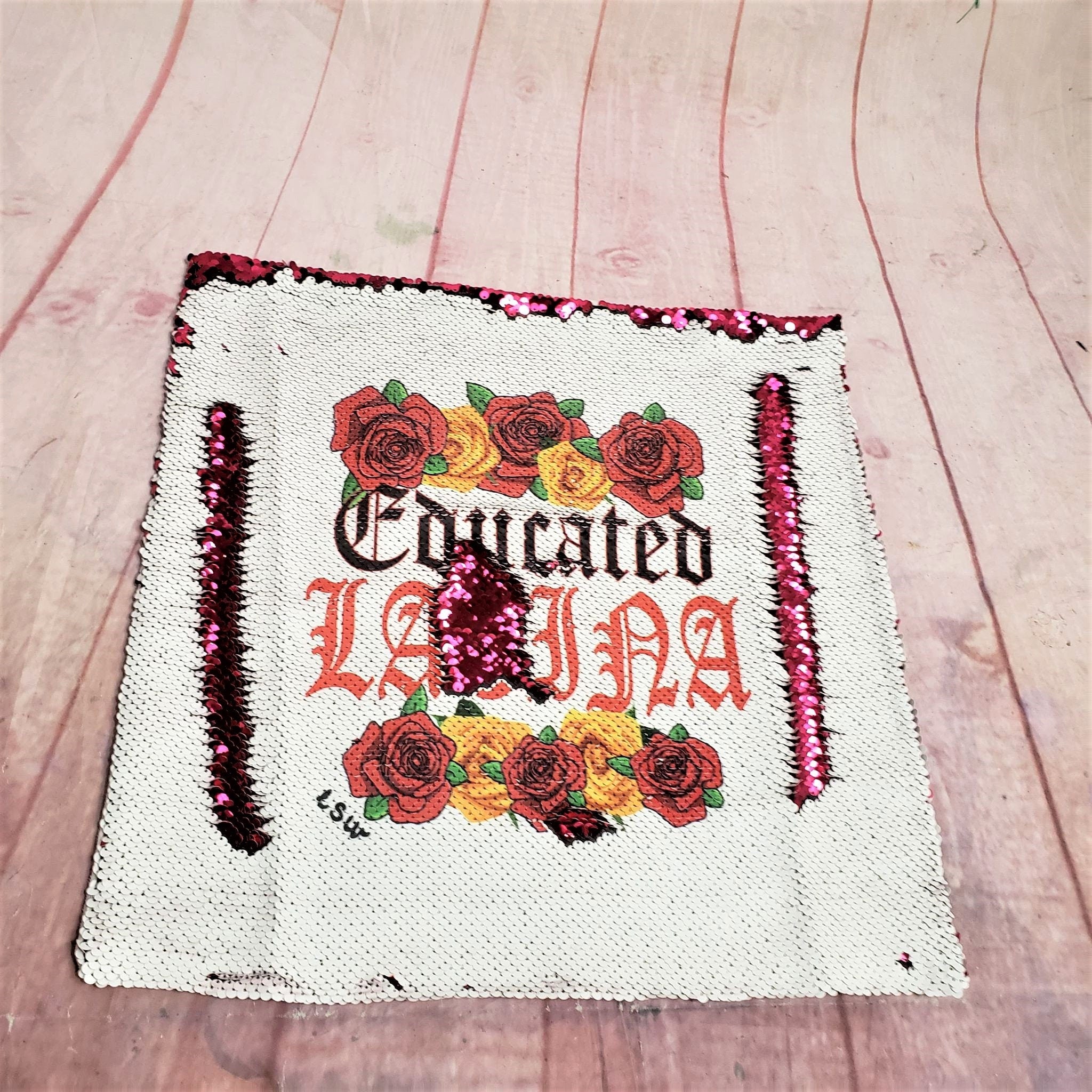 EDUCATED LATINA ROSES Sequin Pillow Case Home Interior Design Bedroom Decor 16"