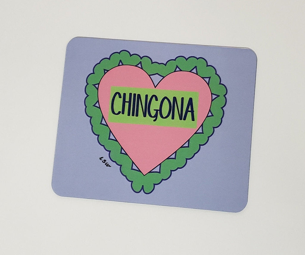CHINGONA HEART Mouse Pad