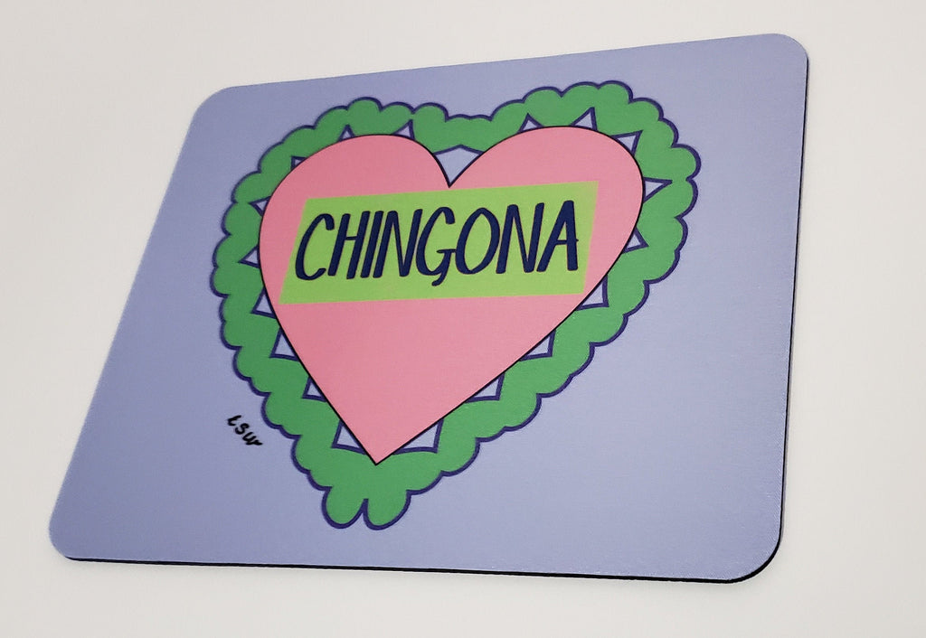 CHINGONA HEART Mouse Pad