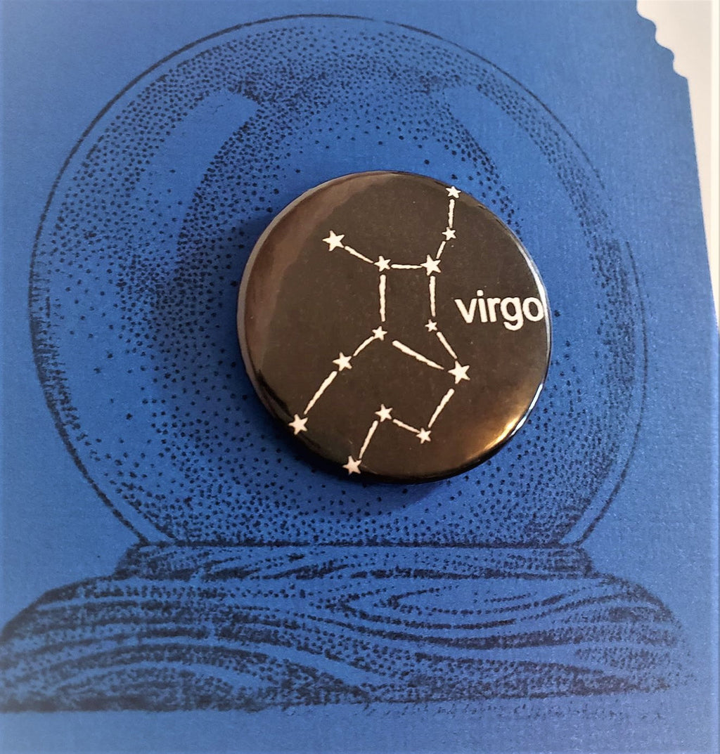 VIRGO CONSTELLATION PIN Button 1.5"
