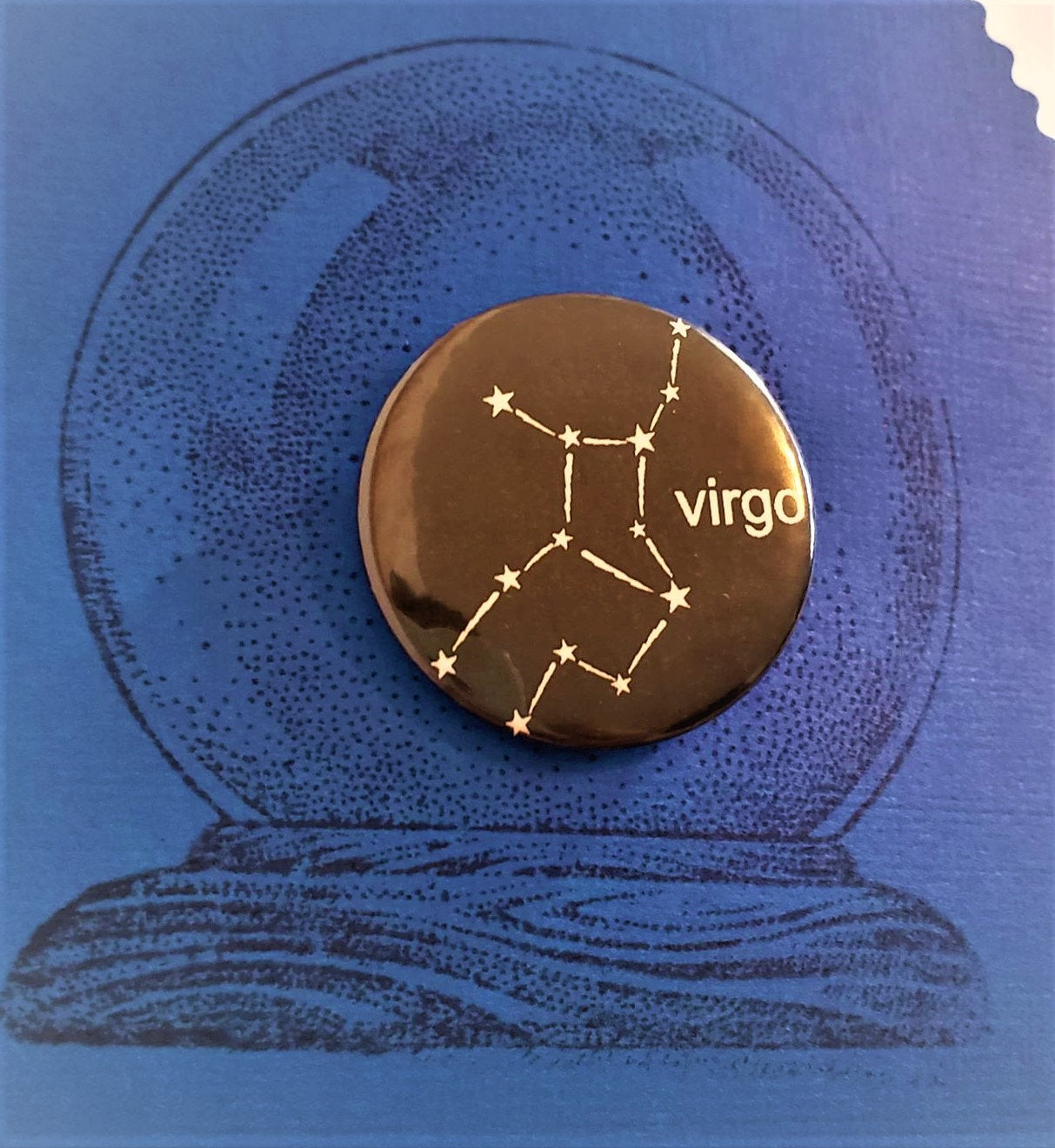 VIRGO CONSTELLATION PIN Button 1.5"