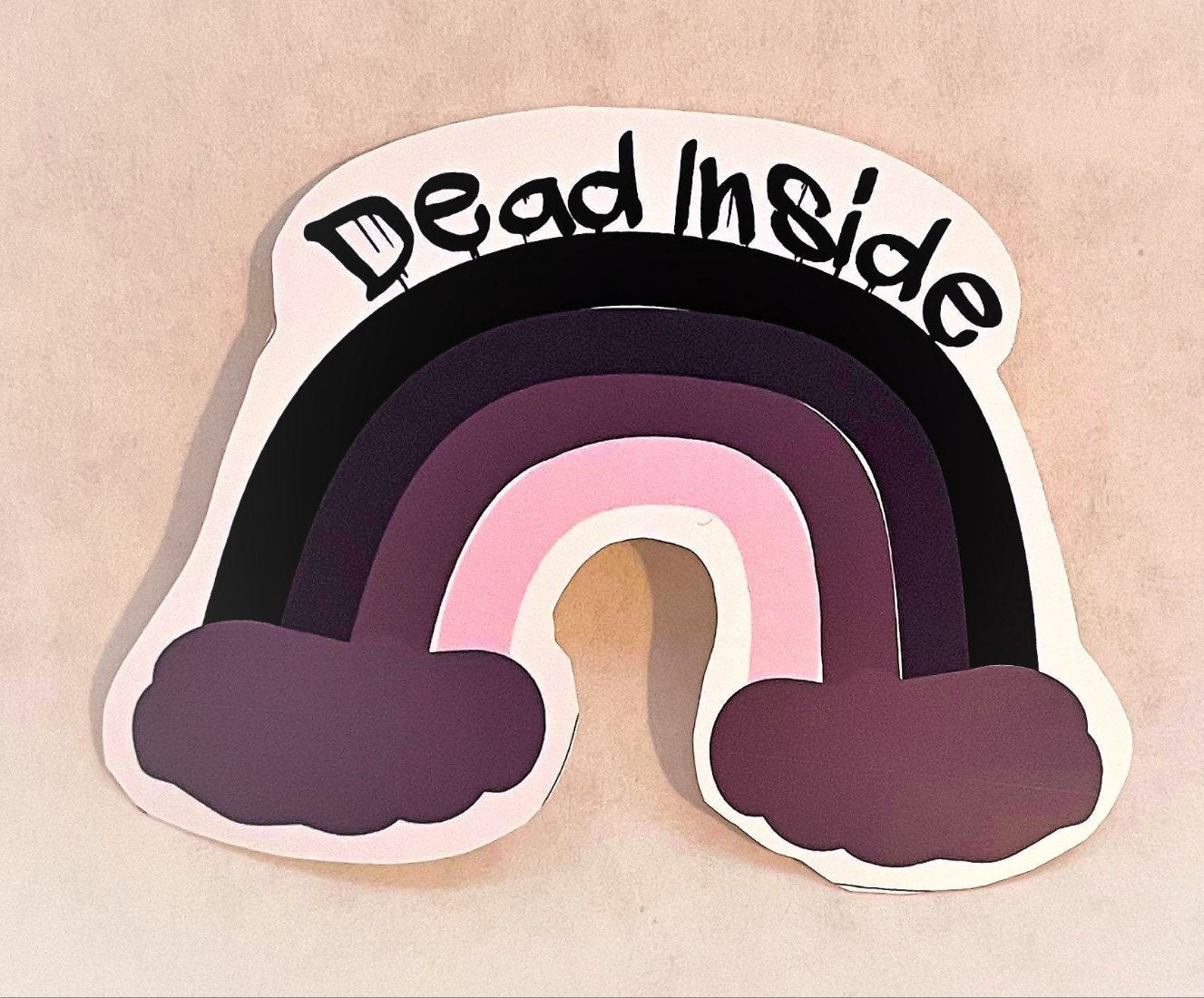 DEAD INSIDE RAINBOW Sticker Label Glossy Weather proof 3" Stickers